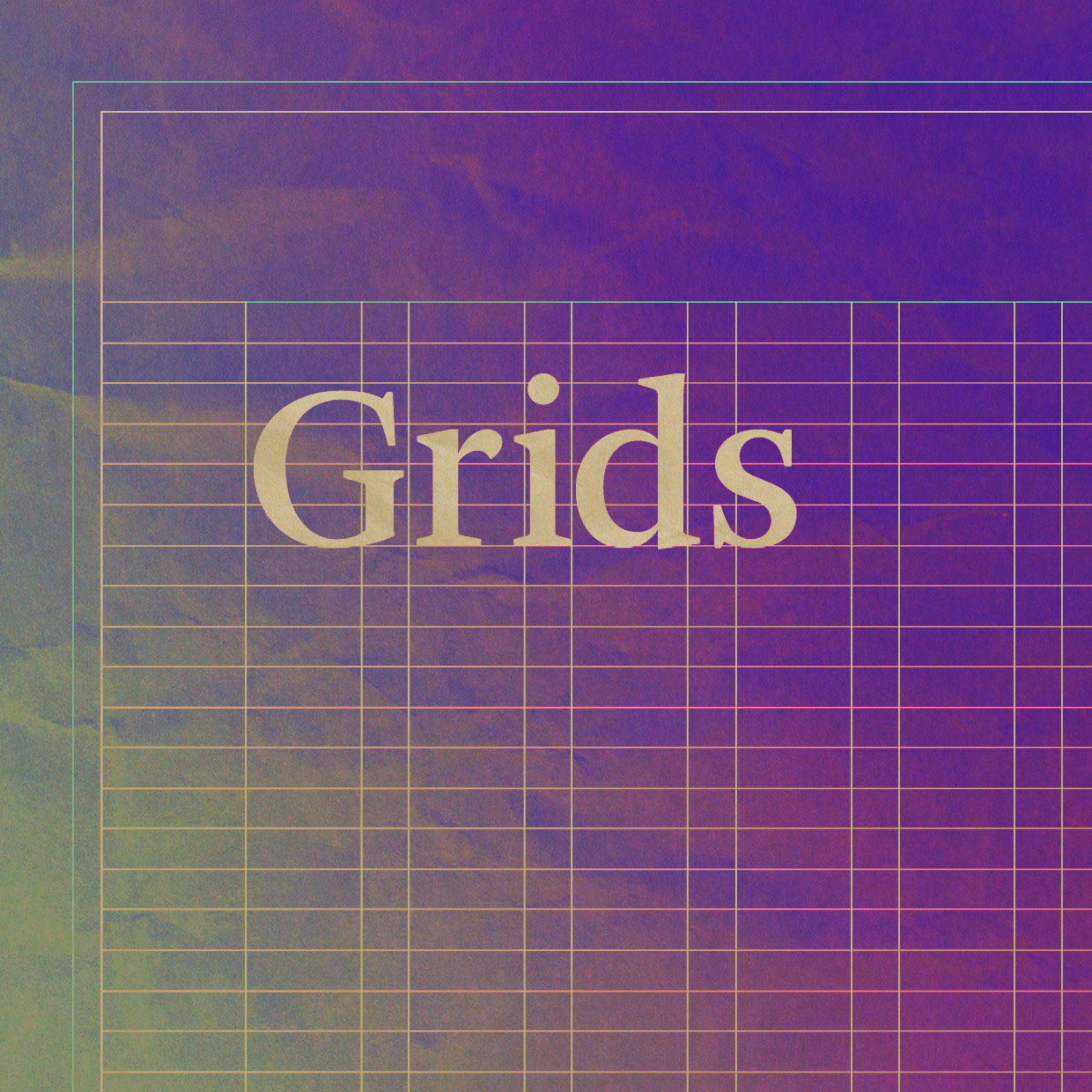 Grids!